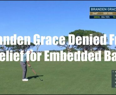 Branden Grace's Embedded Ball in Sand - Golf Rules Explained