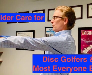 Shoulder Exercises Part 2 | Disc Golf | Steel Chiropractic