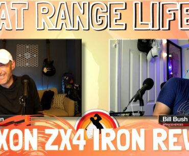 Episode 70 of That Range Life: Srixon ZX4 Irons Review