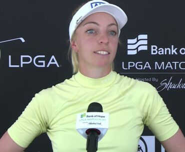 Sophia Popov: Thursday quotes 2021 Bank of Hope LPGA Match Play