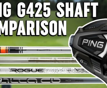 PING G425 Driver Shaft Options | Trackman Test and Comparison