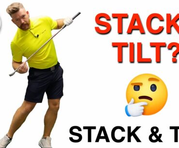 Stack? Tilt? - STACK & TILT | GOLF TIPS | LESSON 183
