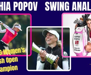 Sophia Popov Golf Swing ( Analysis 2021 )