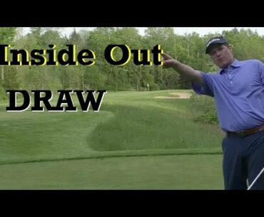 Inside Out Draw - One Minute Fix - Golf Lesson