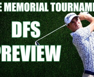 2021 the Memorial Tournament | DFS Preview & Picks - Fantasy Golf & DraftKings Golf