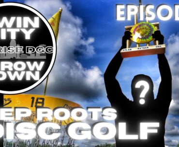 Will a Champion be Crowned?! - Twin City Throw Down Ep 5 | Disc Golf