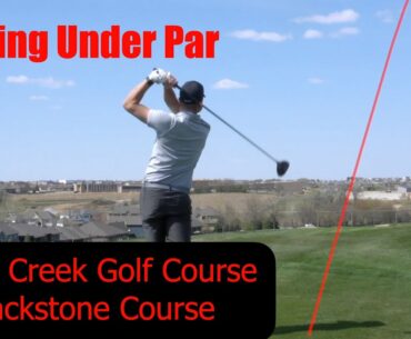 Playing Under Par - Stone Creek Golf Course - Blackstone Course in Elkhorn, Nebraska