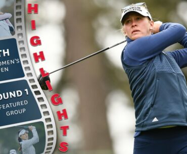 2021 U.S. Women's Open Highlights: Morning Featured Group