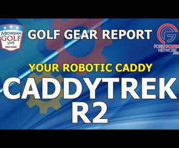 CaddyTrek R2 - Demo & Review