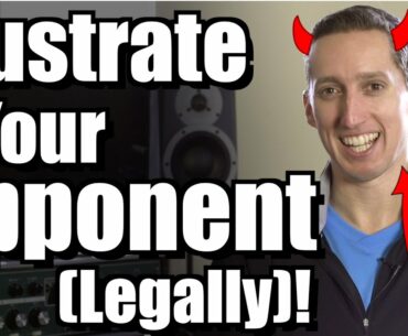 How To Frustrate Your Opponent (Legally)! - Ask Ian #32
