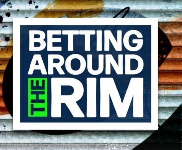 World Wide Wob, Claudia Bellofatto, NBA Preview 6/5/21 | Betting Around The Rim