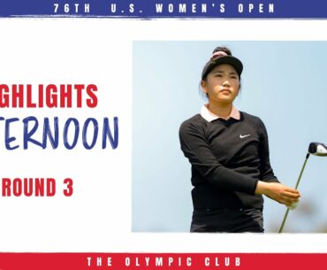 2021 U.S. Women's Open Highlights: Round 3, Afternoon