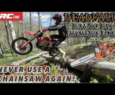 DEADFALL! How to HIT Awkward Logs! Never Use a Chainsaw Again!!