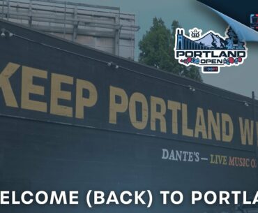 Portland Open Presented by Dynamic Discs | Welcome (back) to Portland!