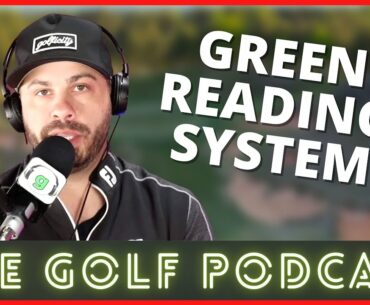 Green Reading Technique to Drain More Putts | The Golf Podcast