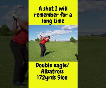 A shot I will remember for a long time (DOUBLE EAGLE / ALBATROSS) #Shorts