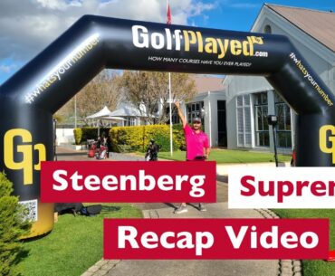 Steenberg SUPREME - 1st major and event 3 of the GP Series / Duca Del Cosma Putt-putt Competition