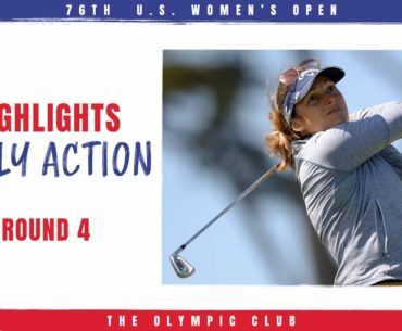 2021 U.S. Women's Open Highlights: Round 4, Early