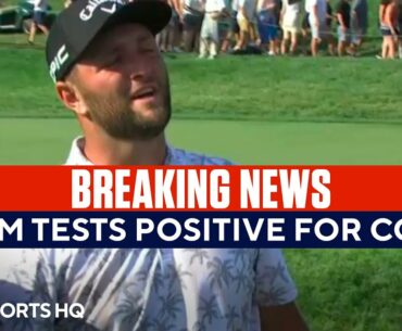 Jon Rahm Forced to Withdraw as the Leader after positive Covid Test | CBS Sports HQ