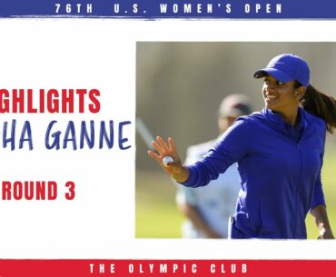 Highlights: Megha Ganne's Gritty 72 - 2021 U.S. Women's Open, Round 3