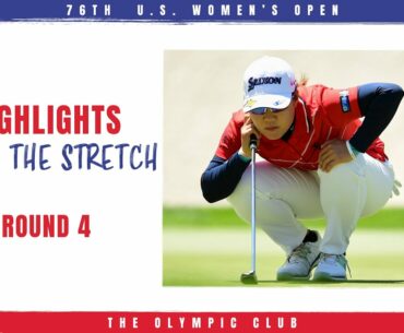 2021 U.S. Women's Open Highlights: Round 4, Down the Stretch