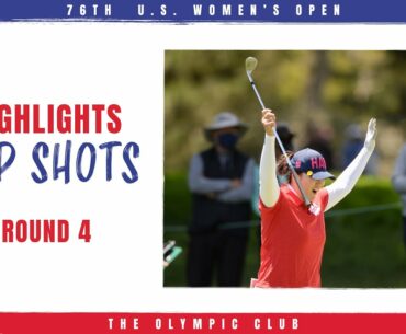 2021 U.S. Women's Open: Top Shots, Round 4