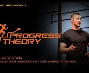 Misconceptions Surrounding Youth Strength Training - Rob Anderson
