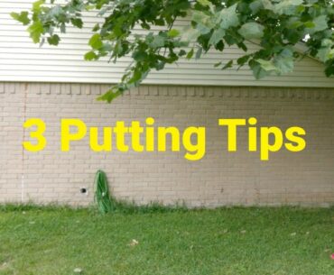 Beginner Putting Practice - 3 Putting Tips