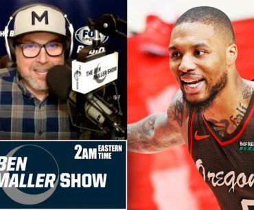 Ben Maller - Damian Lillard Should Not Strong-Arm His Way out of Portland