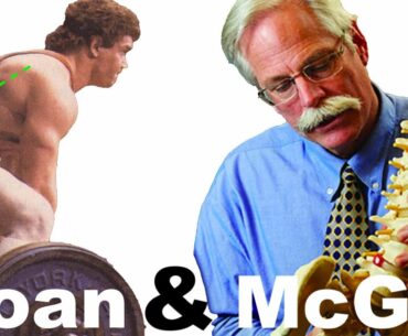 Ed Coan & Dr. Stuart McGill on Performance, Injury Avoidance & Longevity When Lifting