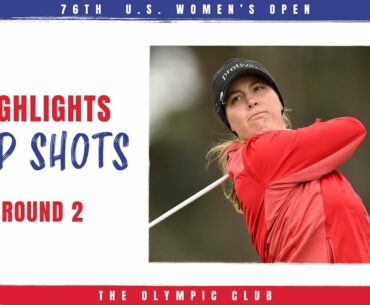 Highlights, 2021 U.S. Women's Open: Top Shots of Round 2