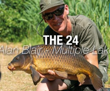 Alan Blair - The 24 - Multiple Lakes - Carp Fishing On The Clock!