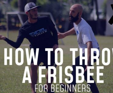 How to Throw a Frisbee for Beginners