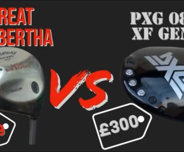 PXG driver vs Callaway Great Big Bertha on the course!