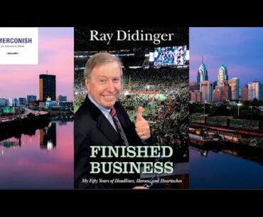 Ray Didinger: An Icon of Sports Journalism in Philadelphia