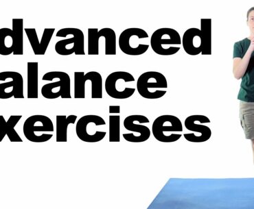 10 Best Balance Exercises (Advanced) - Ask Doctor Jo