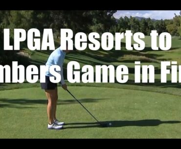 LPGA Resorts to Numbers Game in Final - Golf Rules Explained