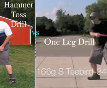 Hammer Toss vs One Leg Drill