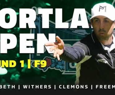 2021 Portland Open | RD1, F9 | McBeth, Withers, Clemons, Freeman | DGPT