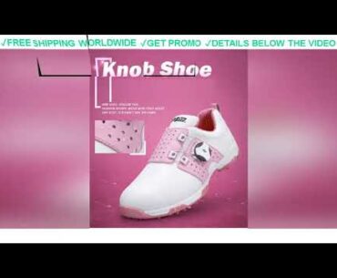 [Sale] $52.57 PGM Golf Shoes  Women Waterproof Anti slip Sneakers Ladies Rotating Buckle Golf Shoes