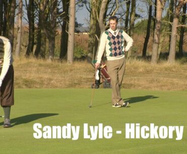 What is the appeal of Hickory golf?  - Sandy Lyle