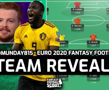 DAVID MUNDAY TEAM REVEAL | UEFA EURO 2020 FANTASY FOOTBALL