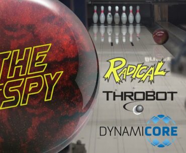 Radical Bowling // THE SPY // ThroBot Ball Review // URD 06-17-2021