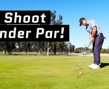 How to Golf Under Par!