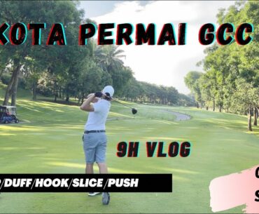 Malaysia Golf Vlog: Kota Permai Golf & Country Club (Front Nine)