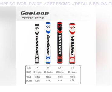 [Cheap] $260 Geoleap Round Putter Golf Grips PU Material Soft Feeling 1.0, 2.0 Two Sizes And Four C
