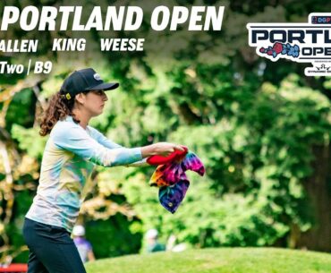 2021 Portland Open | R2 B9 FPO | Pierce, Allen, King, Weese | Gkpro