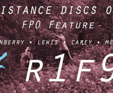 2021 RESISTANCE DISCS OPEN | R1F9 FPO FEATURE CARD | Quesenberry, Lewis, Carey, Mertsch