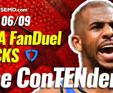 FANDUEL NBA DFS PICKS TODAY | Top 10 ConTENders Wed 6/9 | NBA DFS Simulations