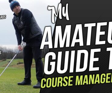 My Amateur Guide to Course Management | Lilley Golf